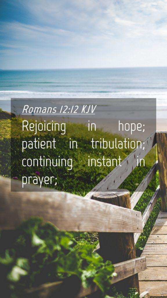 Romans 12:12 bible verses for discouragement